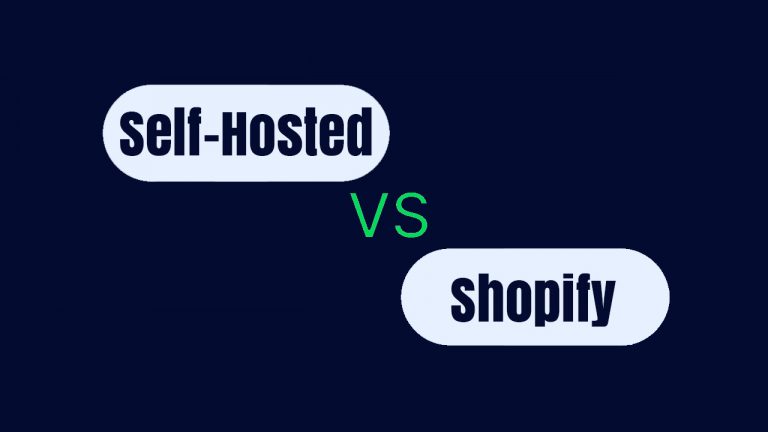 Shopify vs Self-Hosted E-commerce